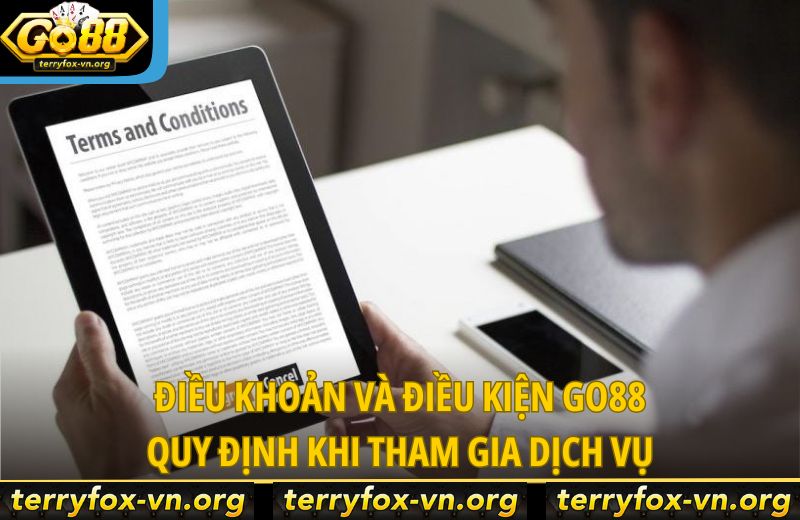 dieu-khoan-va-dieu-kien-go88-quy-dinh-khi-tham-gia-dich-vu