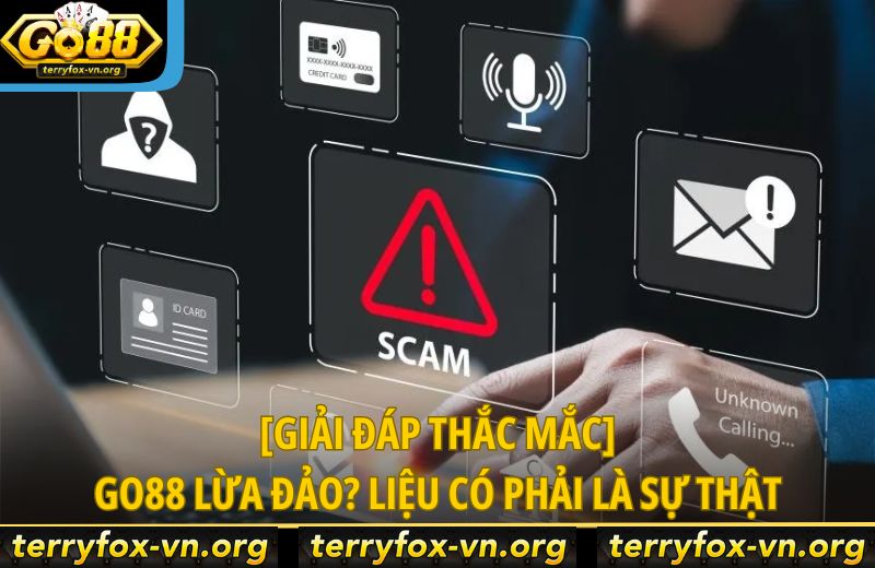 giai-dap-thac-mac-go88-lua-dao-lieu-co-phai-la-su-that