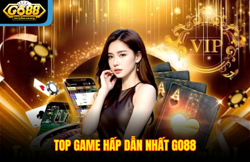 1 Go88 4 Top game hấp dẫn nhất Go88